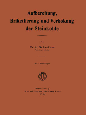 cover image of Aufbereitung, Brikettierung und Verkokung der Steinkohle